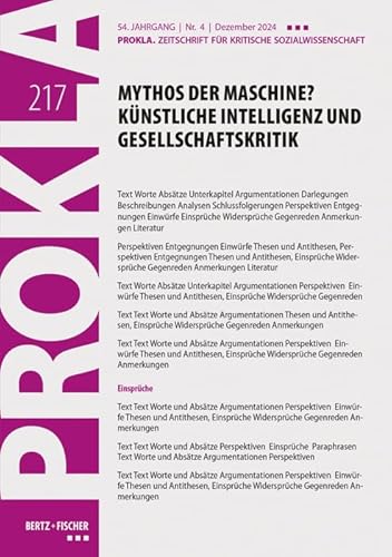 Mythos der Maschine? Künstliche Intelligenz und Gesellschaftskritik: PROKLA 217 / 54. Jg., Heft 4, Dezember 2024 (PROKLA. Zeitschrift für kritische Sozialwissenschaft) von Bertz und Fischer