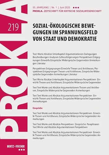 Sozial-ökologische Bewegungen im Spannungsfeld von Staat und Demokratie: PROKLA 219 / 55. Jg., Heft 2, Juni 2025 (PROKLA. Zeitschrift für kritische Sozialwissenschaft) von Bertz und Fischer