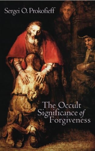 The Occult Significance of Forgiveness von Temple Lodge Publishing