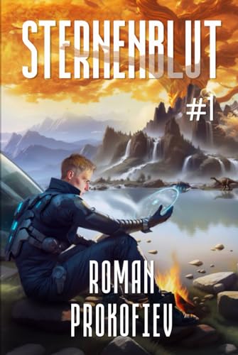 Sternenblut (Buch 1): Eine Weltraumabenteuer-Progression Serie von Magic Dome Books