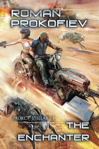 The Enchanter (Project Stellar Book 2): LitRPG Series von Magic Dome Books
