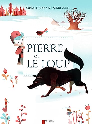 Pierre et le loup von PERE CASTOR