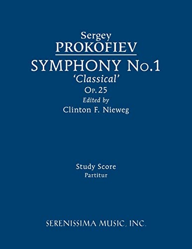 Symphony No.1, Op.25 'Classical': Study score von Serenissima Music