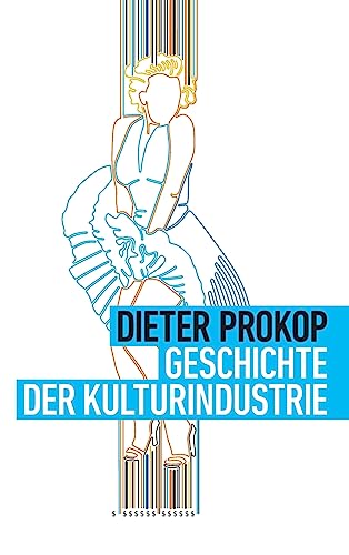 Geschichte der Kulturindustrie