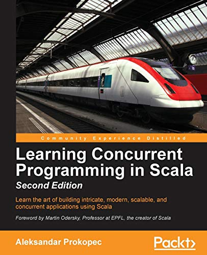 Learning Concurrent Programming in Scala - Second Edition (English Edition)