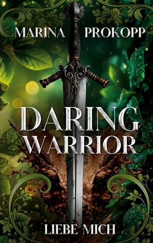Daring Warrior - Liebe mich von BoD – Books on Demand