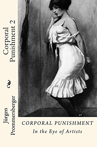 Corporal Punishment 2: In the Eye of Artists