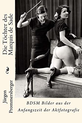 Die Töchter des Marquis de Sade von CREATESPACE