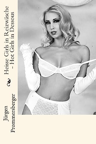 Heisse Girls in Reizwäsche - Hot Girls in Dessous Heisse Girls in Reizwäsche - Hot Girls in Dessous