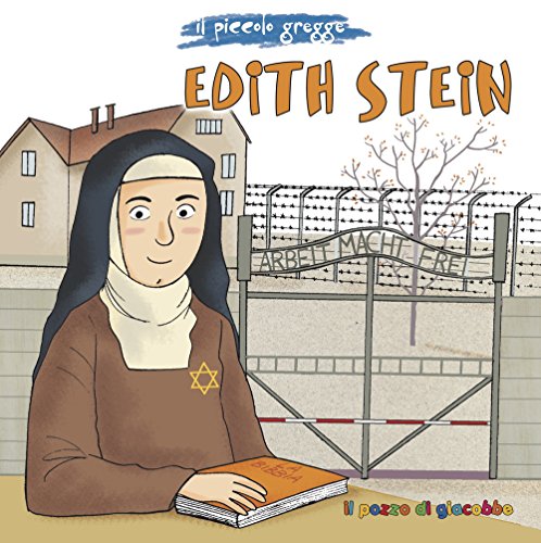 Edith Stein (Piccoli semi) von Il Pozzo di Giacobbe