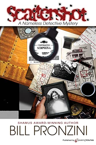 Scattershot: The Nameless Detective Scattershot: The Nameless Detective von Speaking Volumes, LLC