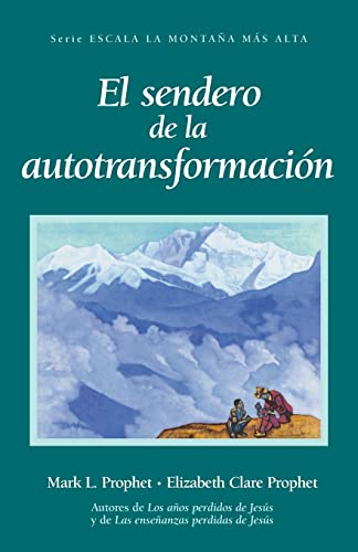 El Sendero de la Autotransformación El Sendero de la Autotransformación
