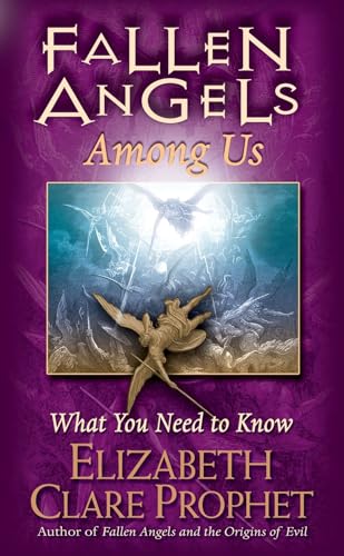 Fallen Angels Among Us: What You Need to Know