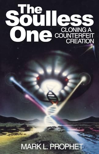 The Soulless One, Cloning a Counterfeit Creation von Brand: Summit University Press