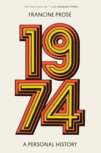 1974: A Personal History von Harper Perennial
