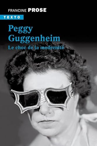 Peggy Guggenheim: Le choc de la modernité