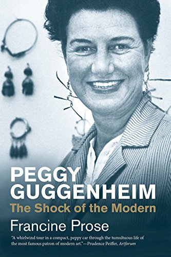 Peggy Guggenheim: The Shock of the Modern (Jewish Lives) von Yale University Press