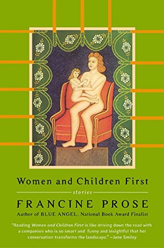Women and Children First: Stories von Harper Perennial