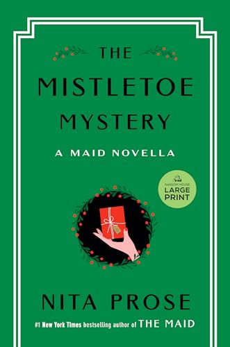 The Mistletoe Mystery: A Maid Novella (Molly the Maid)