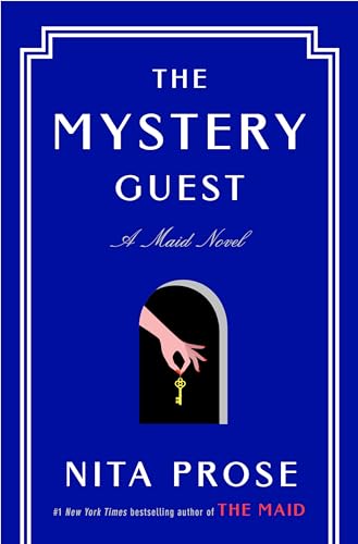 The Mystery Guest: A Maid Novel (Molly the Maid, 2)