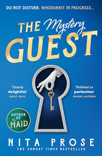 The Mystery Guest: The brand new mystery thriller and perfect escape for 2024 from the Sunday Times bestselling author (A Molly the Maid mystery)