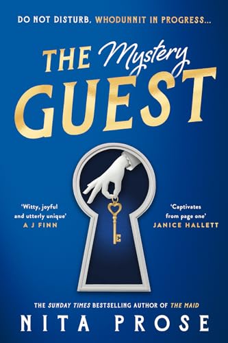 The Mystery Guest: The brand new mystery thriller from the No.1 global bestselling author of The Maid (A Molly the Maid mystery)