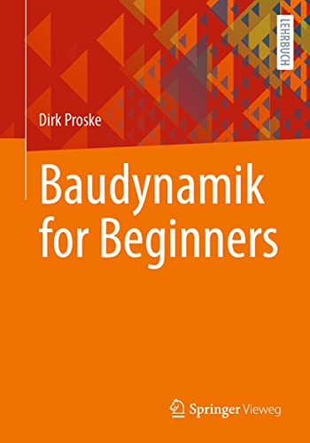 Baudynamik for Beginners von Springer-Verlag GmbH