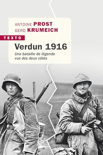 Verdun 1916: La bataille vue des deux cotes von TALLANDIER