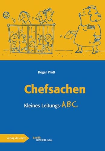 Chefsachen: Kleines Leitungs-ABC