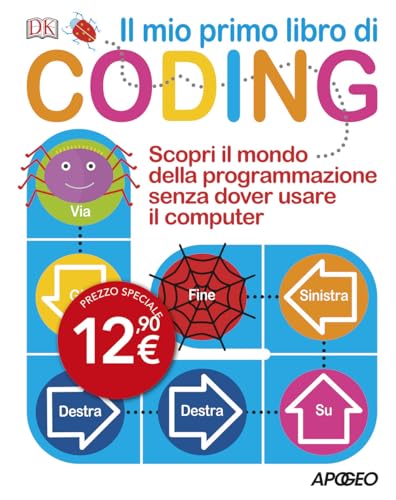 Il mio primo libro di coding von Apogeo