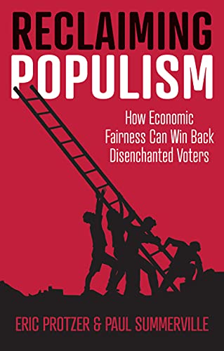 Reclaiming Populism: How Economic Fairness Can Win Back Disenchanted Voters von Polity