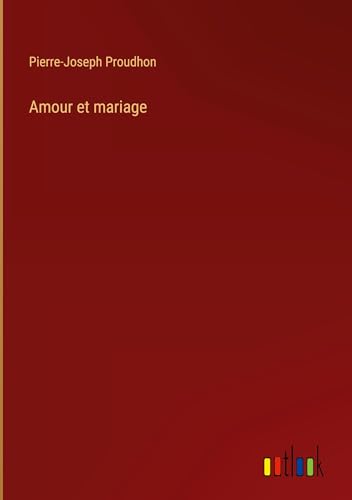 Amour et mariage von Outlook Verlag