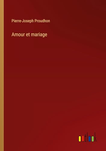 Amour et mariage von Outlook Verlag