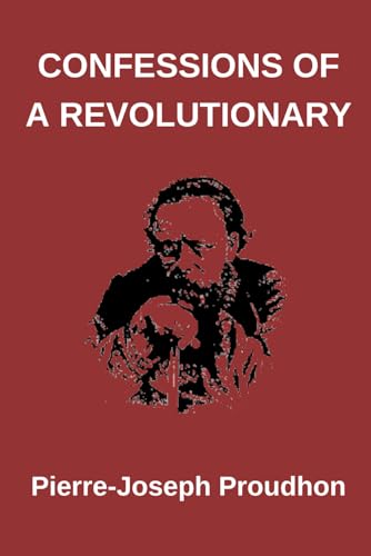 Confessions of a Revolutionary Confessions of a Revolutionary von Independently published