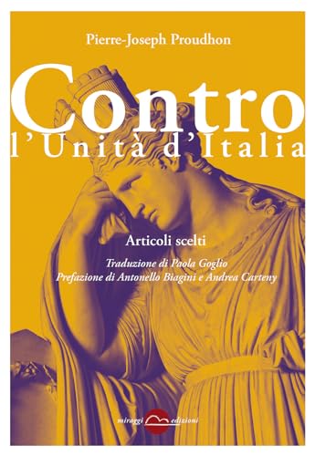 Contro l'Unità d'Italia. Articoli scelti. Nuova ediz. (Contrappunti) von Miraggi Edizioni