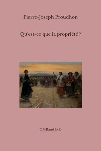 Qu’est-ce que la propriété ?: (Édition intégrale) von Independently published