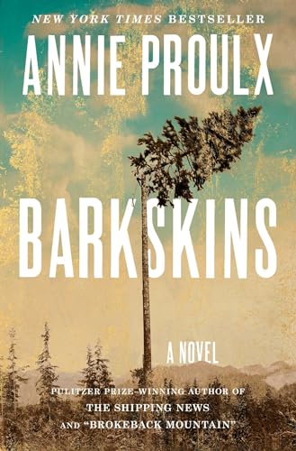 Barkskins: A Novel Barkskins: A Novel