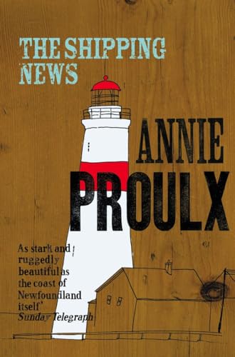 The Shipping News: A fiction literary comedy novel full of unexpected drama von Fourth Estate