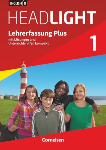 English G Headlight|NULL|Allgemeine Ausgabe|Band 1: 5. Schuljahr|NULL|NULL|Lehrkräftefassung Plus|Mit Lösungen und Unterrichtshilfen kompakt von Cornelsen Verlag