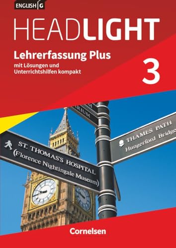 English G Headlight|NULL|Allgemeine Ausgabe|Band 3: 7. Schuljahr|NULL|NULL|Lehrkräftefassung Plus|Mit Lösungen und Unterrichtshilfen kompakt von Cornelsen Verlag
