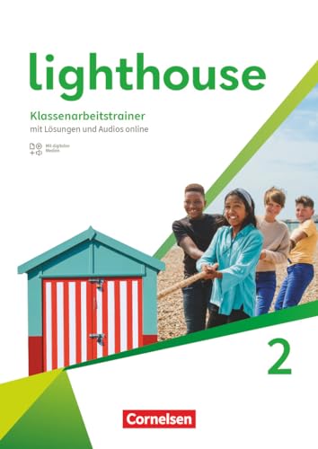 Lighthouse - General Edition - Band 2: 6. Schuljahr: Klassenarbeitstrainer - Mit Audios, Erklärfilmen und Lösungen von Cornelsen Verlag GmbH