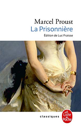 La Prisonniere (Ldp Classiques) von Le Livre de Poche