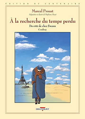 À la recherche du temps perdu T01 - Édition anniversaire: Combray