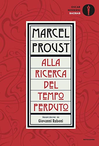 Alla ricerca del tempo perduto (Oscar baobab. Moderni)
