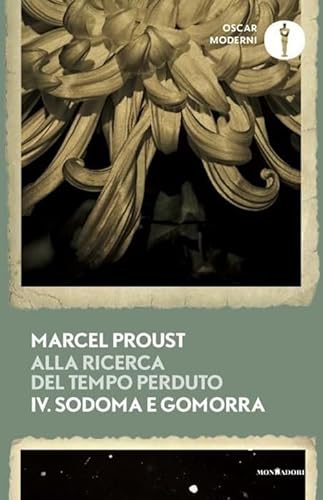 Alla ricerca del tempo perduto. Sodoma e Gomorra (Vol. 4) (Oscar moderni) von Mondadori