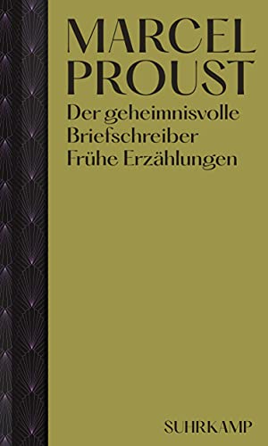Der geheimnisvolle Briefschreiber: Frühe Erzählungen Der geheimnisvolle Briefschreiber: Frühe Erzählungen von Suhrkamp Verlag AG