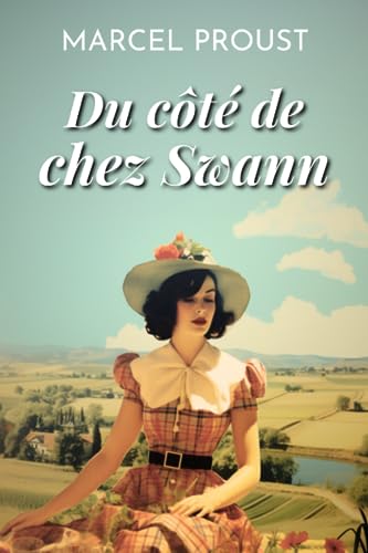 Du côté de chez Swann Du côté de chez Swann