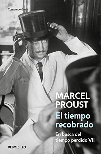 El tiempo recobrado (Contemporánea, Band 7)
