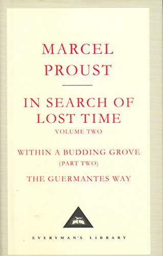 In Search Of Lost Time Volume 2 (Everyman's Library CLASSICS) In Search Of Lost Time Volume 2 (Everyman's Library CLASSICS)