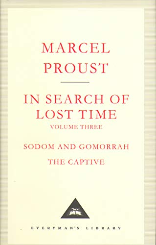In Search Of Lost Time Volume 3 (Everyman's Library CLASSICS)